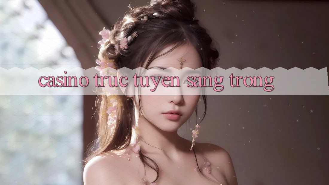 Casino trực tuyến sang trọng Casino trực tuyến sang trọng