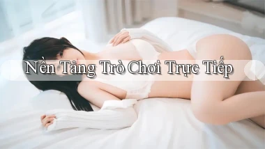 Nền tảng Trò chơi trực tiếp