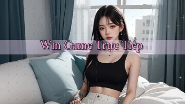 win Game trực tiếp
